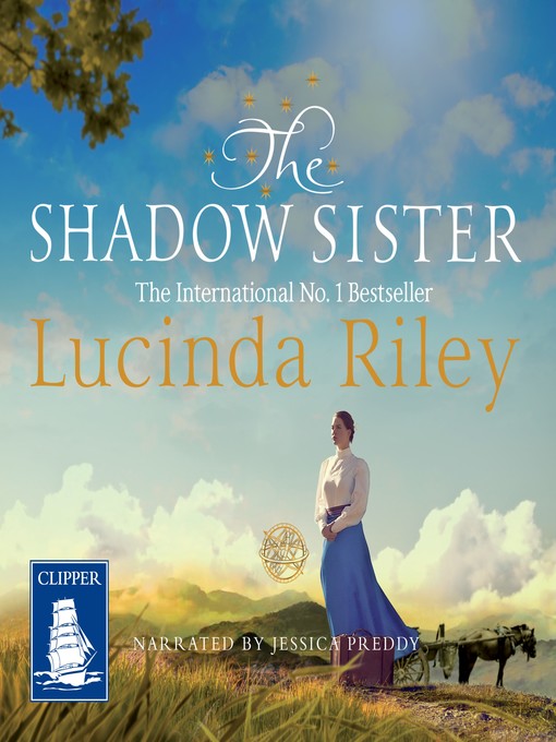 Title details for The Shadow Sister by Lucinda Riley - Available